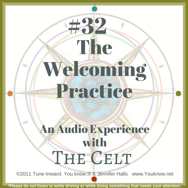 #32 The Welcoming Practice