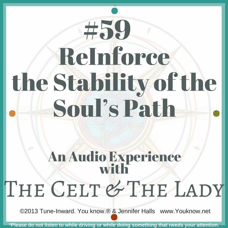 #59 Reinforce the Stability of the Soul’s Path