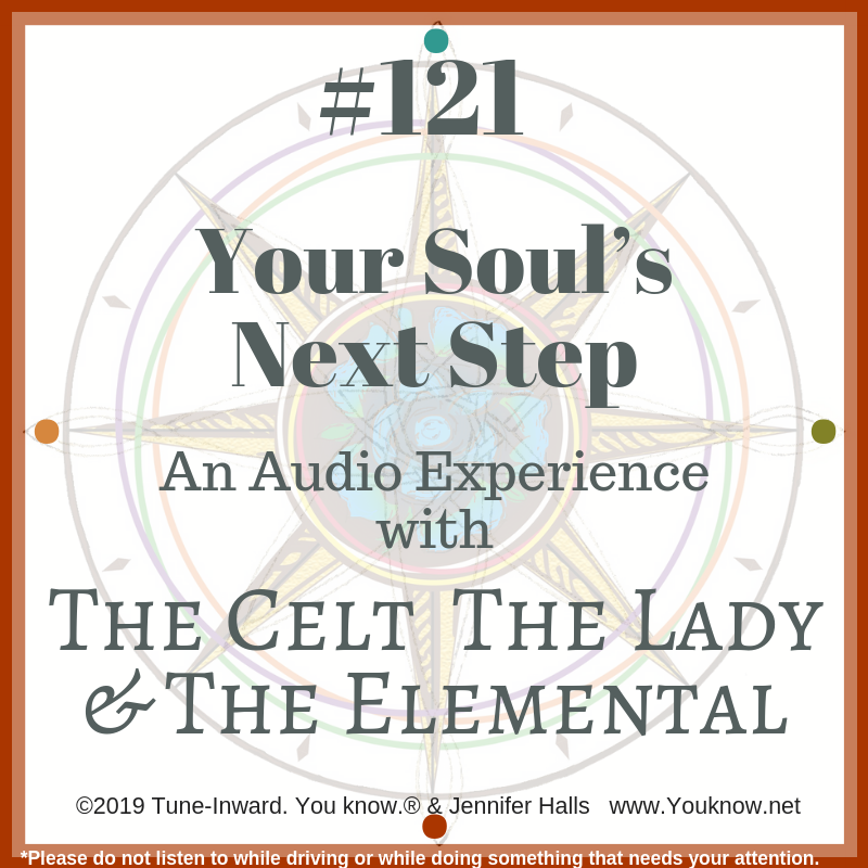#121 Your Soul's Next Step
