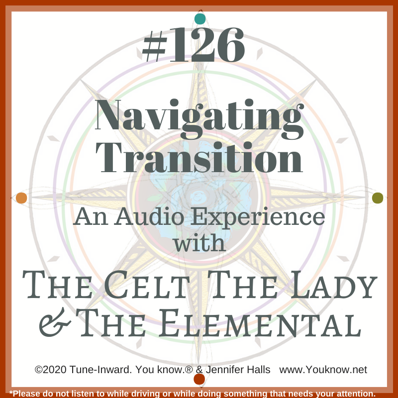 #126 Navigating Transition