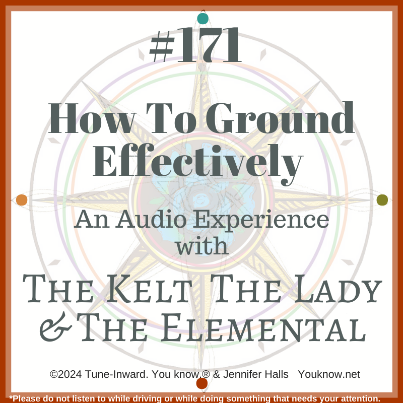 #171 How To Ground Effectively