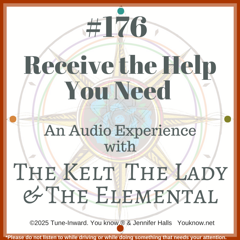 #176 Receive the Help You Need