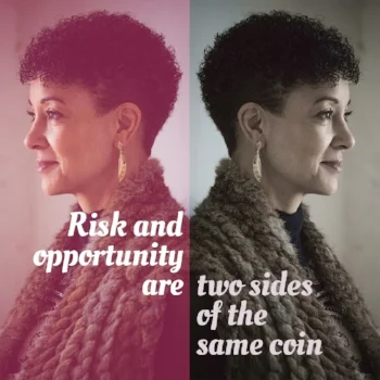 Risk and Opportunity