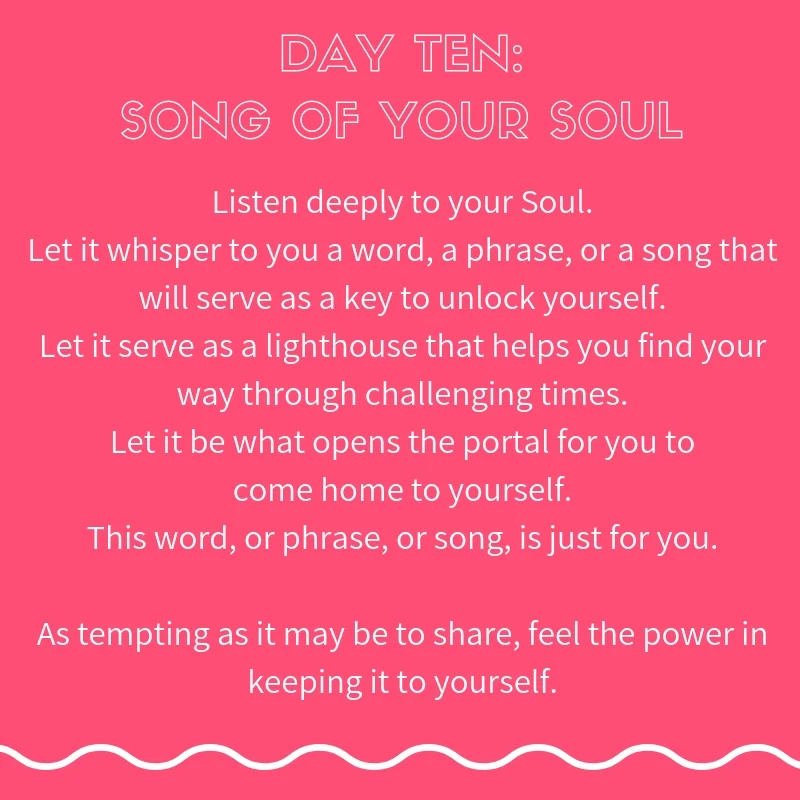 Miracle Frequency Day Ten Journal Prompt Song of Your Soul.jpg