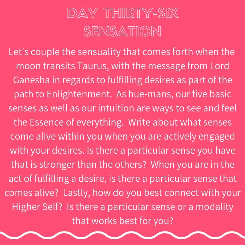 Miracle Frequency Day Thirty-Six Journal Prompt Sensation.jpg