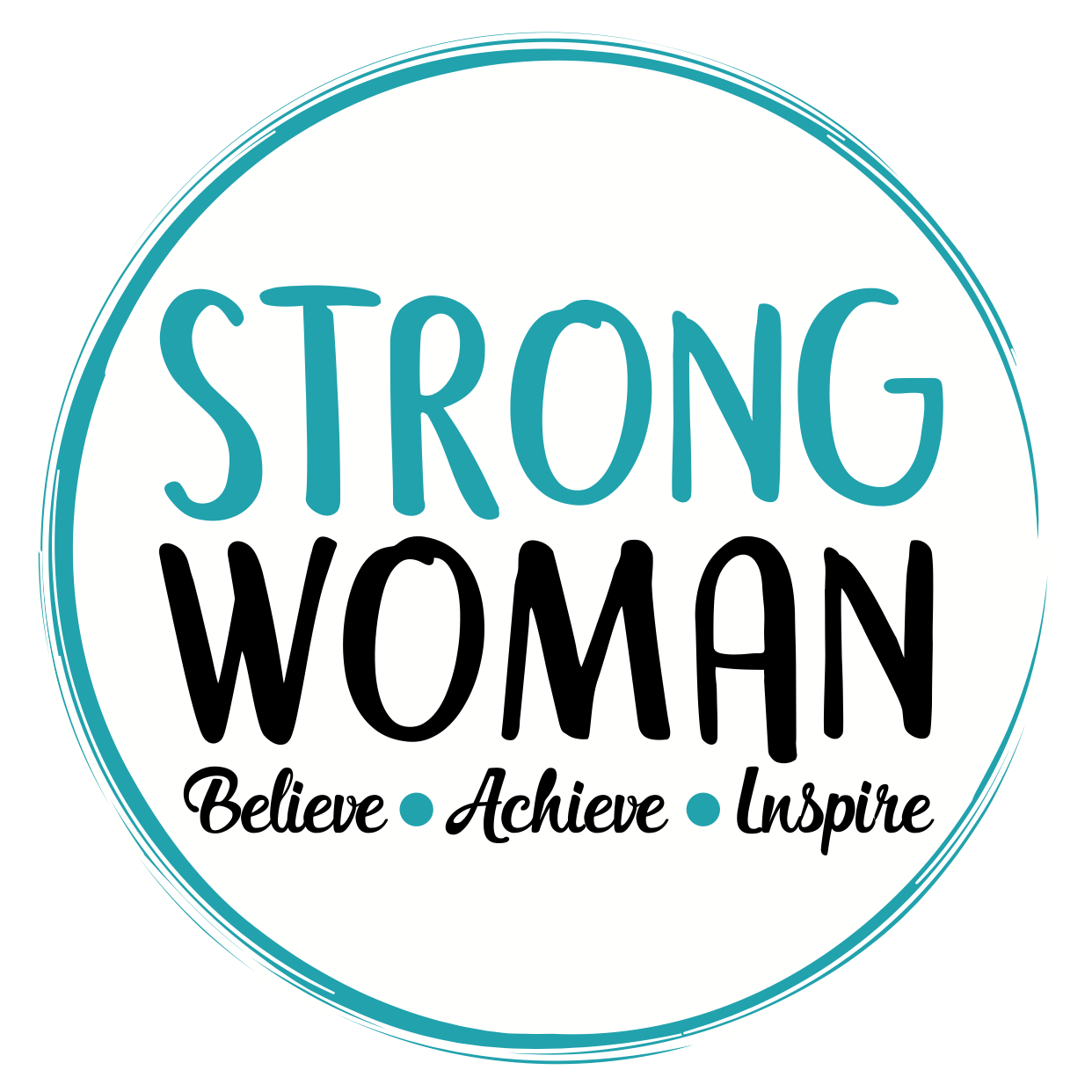 Strong Woman Long Sleeve Tee — Strong Woman - Online Health & Fitness,  Nutrition & Health Coaching. Believe · Achieve · Inspire