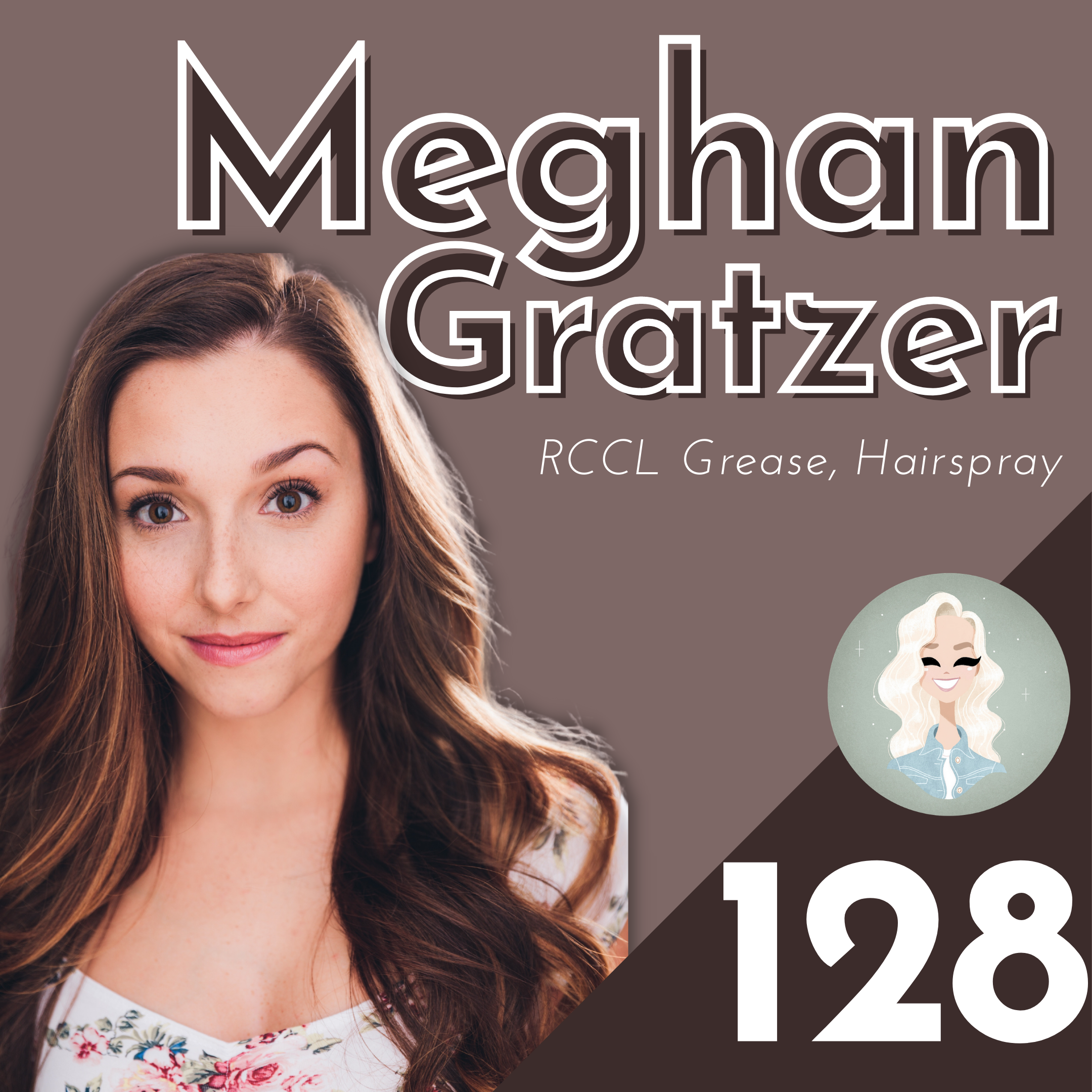 How The Pandemic Saved My Life with Meghan Gratzer (RCCL Grease, Hairspray)