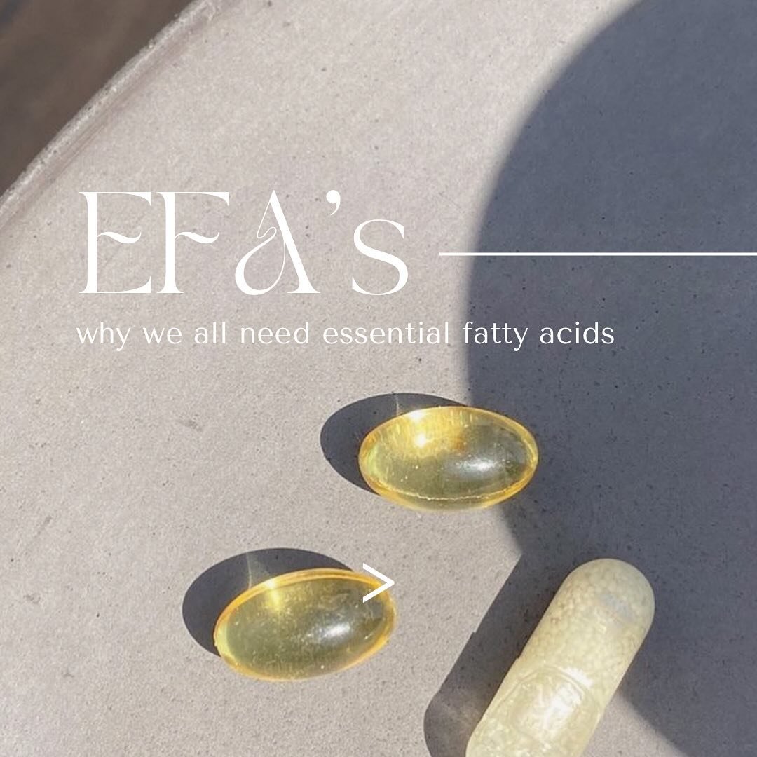 EFA&rsquo;S // Essential Fatty Acids, it&rsquo;s really all in the name. Required in abundance and utilised in every cell for proper function, not only the whole body but also the skin barrier.

EFA&rsquo;s cannot be produced by the body so the only 