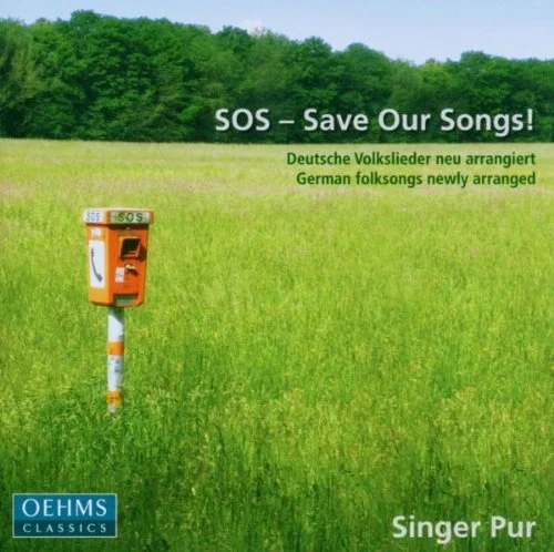 SOS  –  Save Our Songs! - Deutsche Volkslieder neu arrangiert