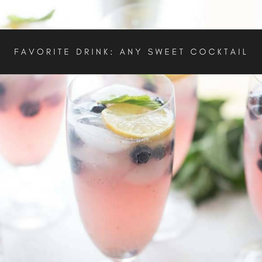 FAVORITE DRINK_ Any Sweet COCKTAIL.png