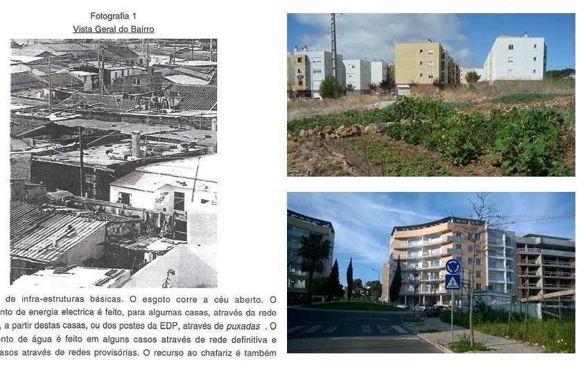 The Marianas settlement in 1995 (left), the Adroana peripheral housing estate (top right) and the redevelopment of Marianas-Carcavelos for the better off (bottom right) in 2017. Source: LNEC 1995.