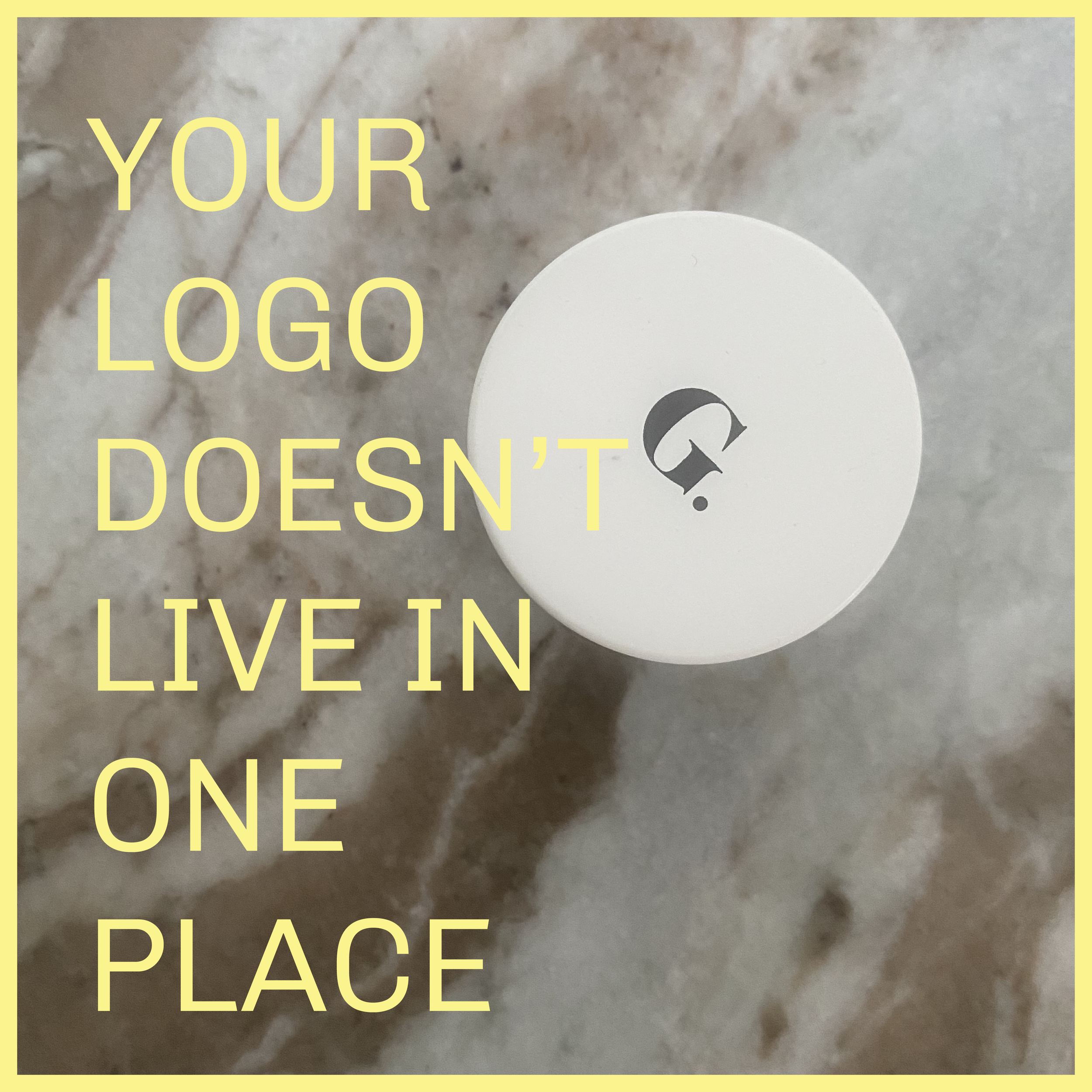 Your Logo Doesn’t Live in One Place