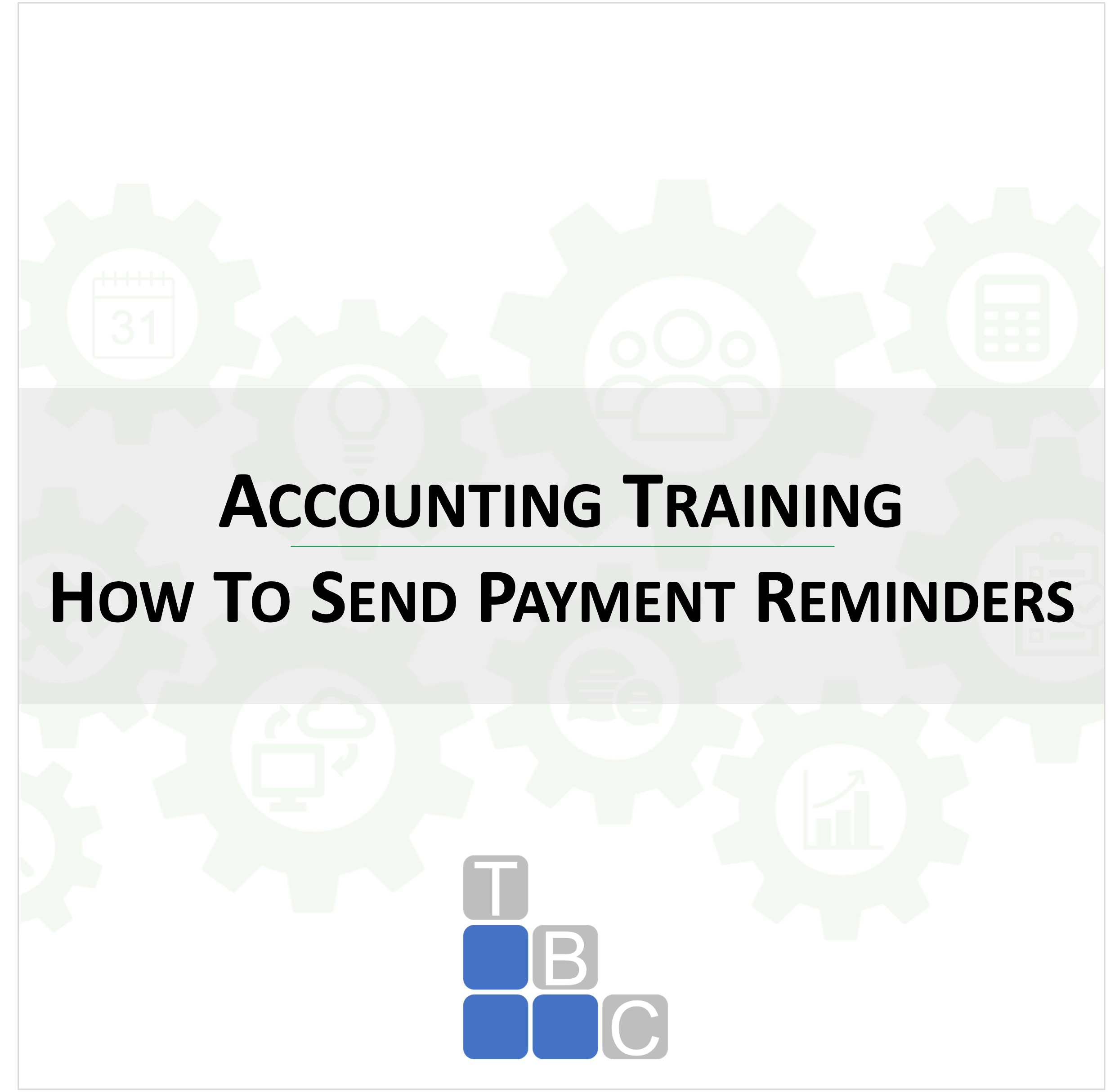 How To Send Payment Reminders