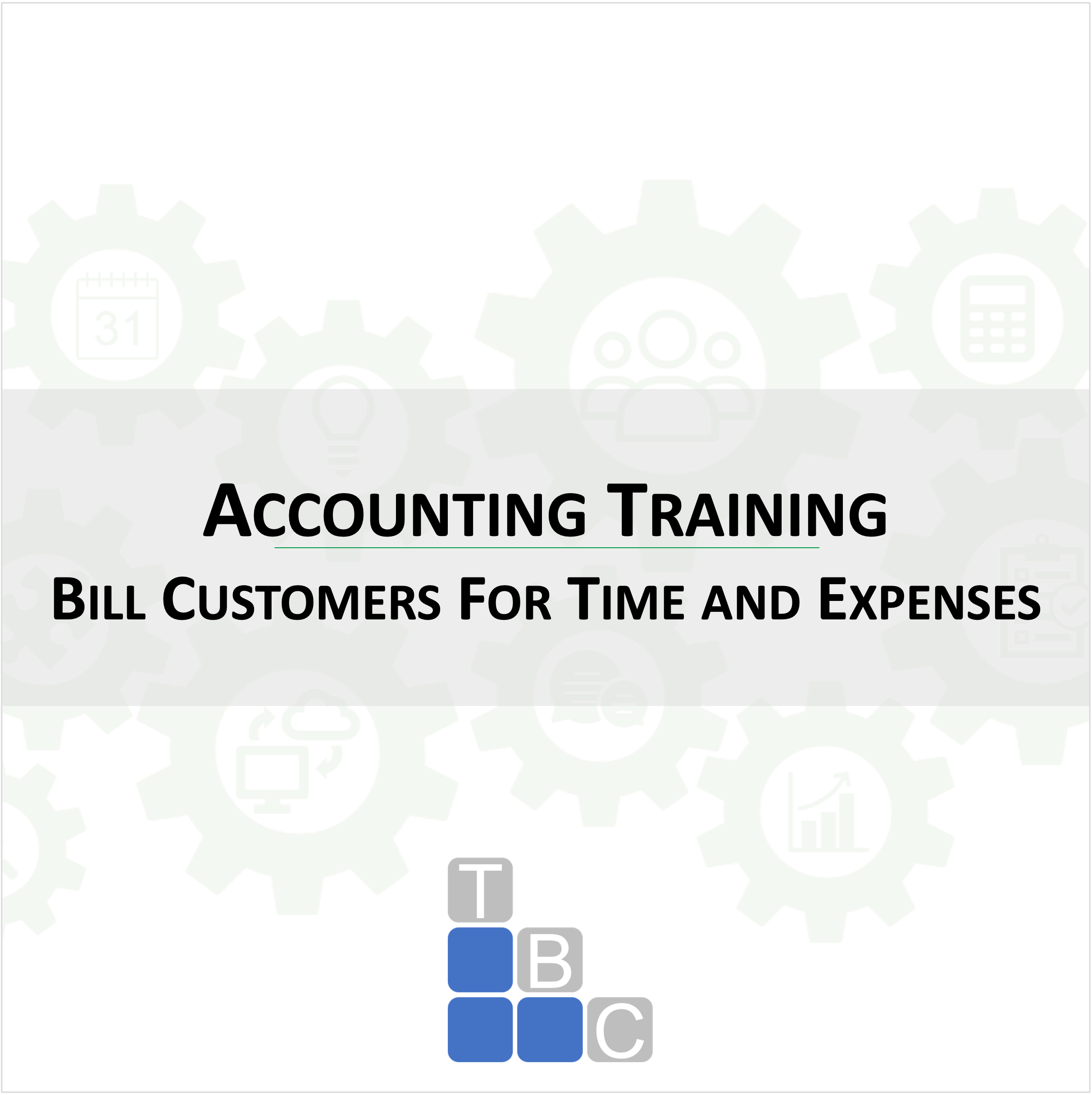 Bill Customers For Time and Expenses