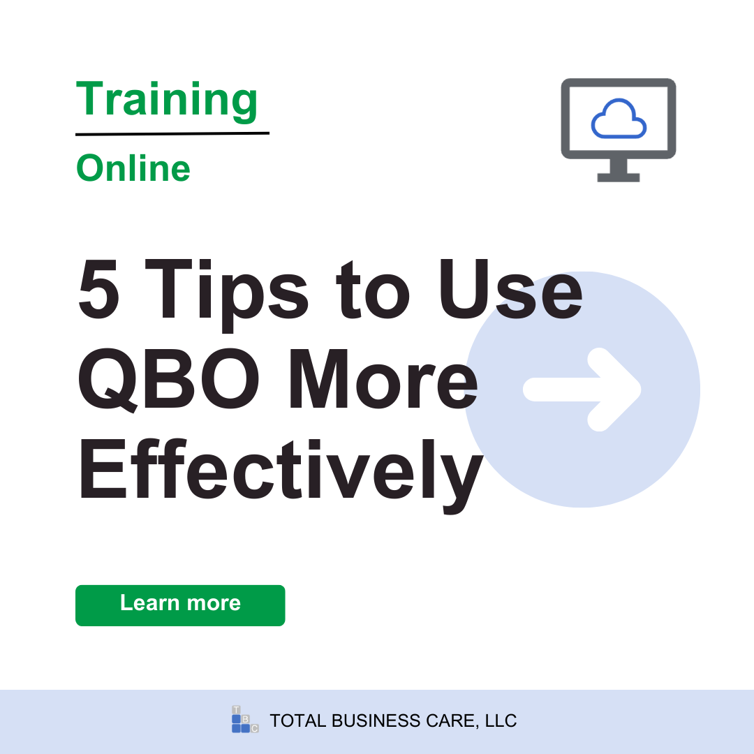 5 Tips to Use QBO More Effectively