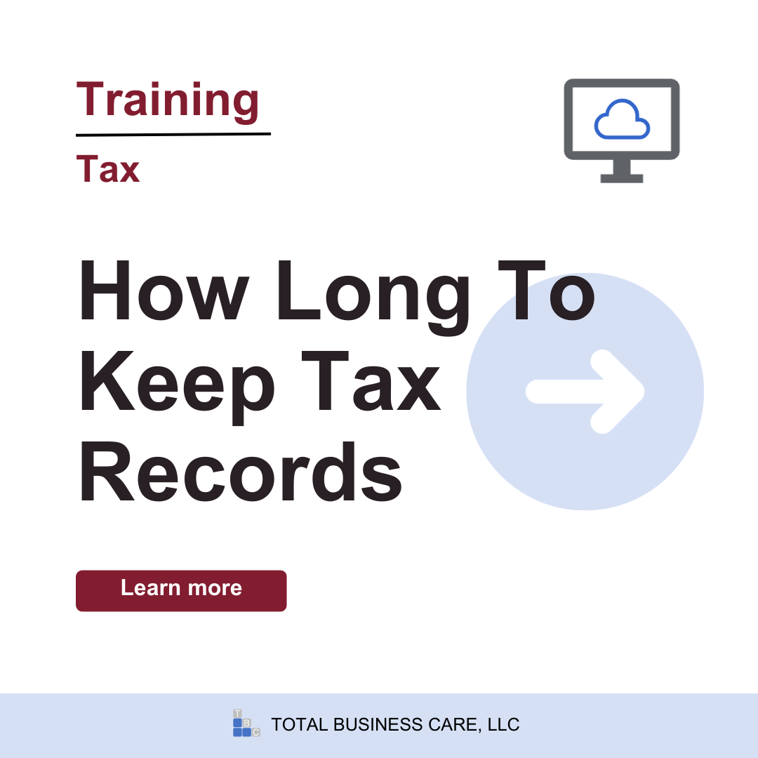 How Long To Keep Tax Records