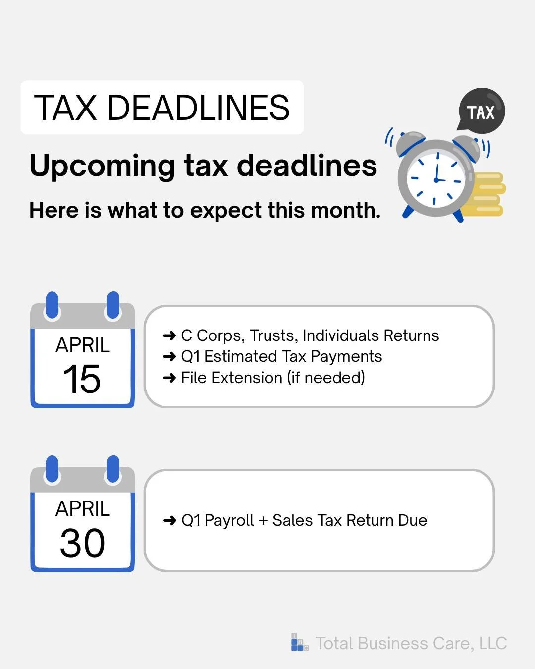 Here are the deadlines to expect for this upcoming month.

Any questions? Please call our office! We would be happy to help!