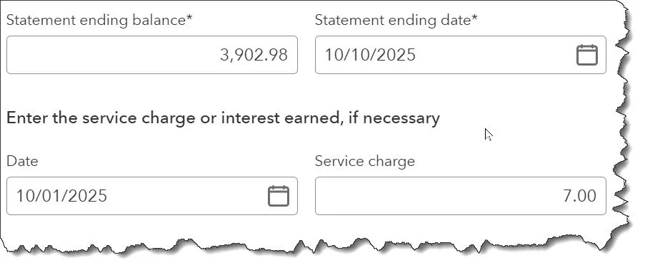 Include bank charges when reconciling accounts.