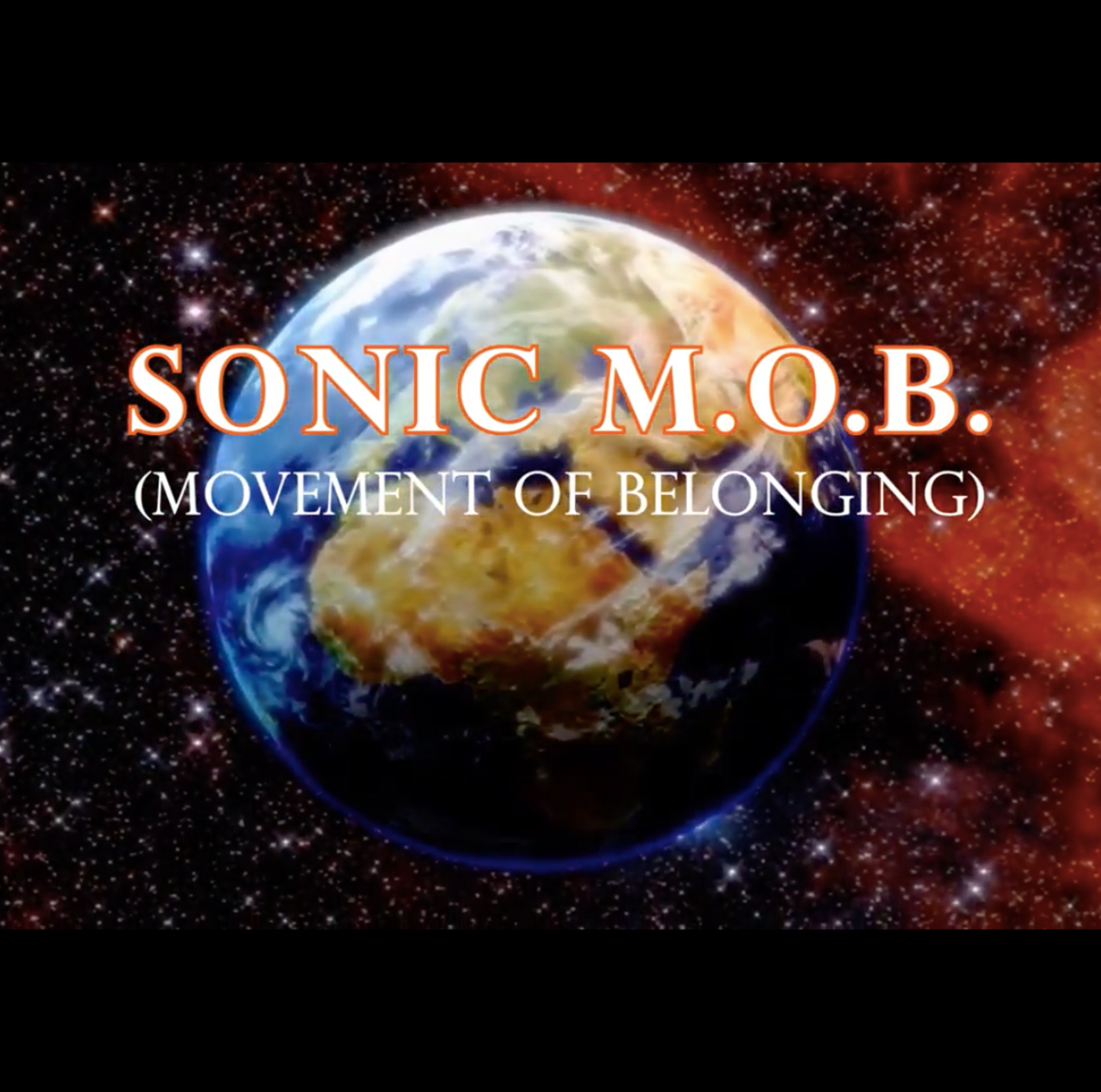 Sonic MOB (Movement of Belonging) 