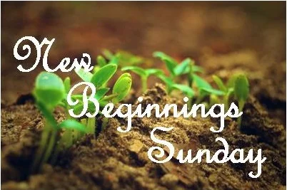 New Beginnings Sunday