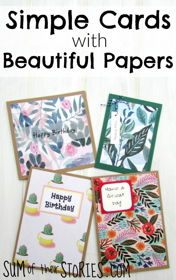 Simple cards with beautiful papers