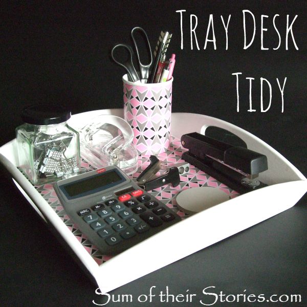 Tray upcycle as a desk tidy