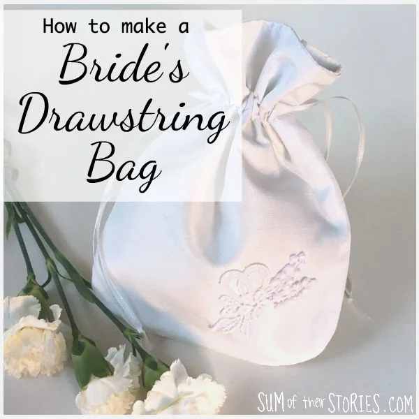 how to make a drawstring bag for a bride