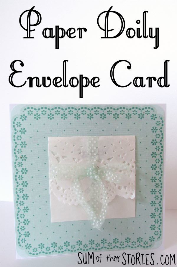 paper doily envelope card tutorial