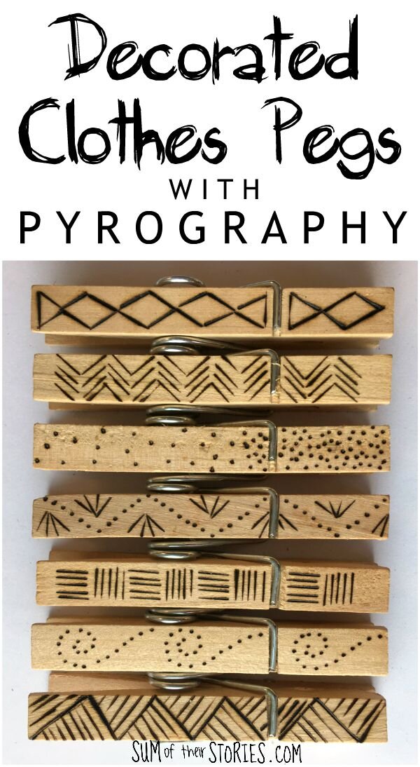 How to Decorate Clothes Pegs with Pyrography — Sum of their Stories Craft  Blog