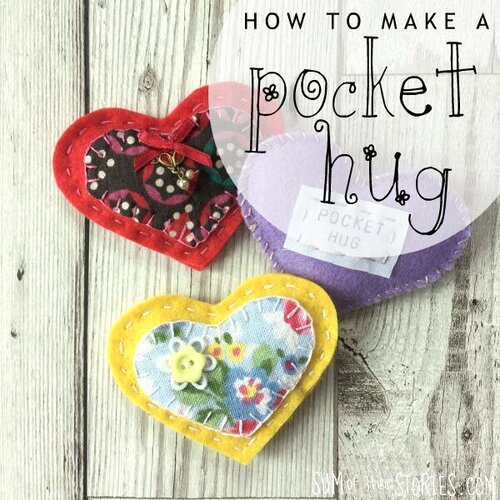 How to make a pocket hug — Sum of their Stories Craft Blog