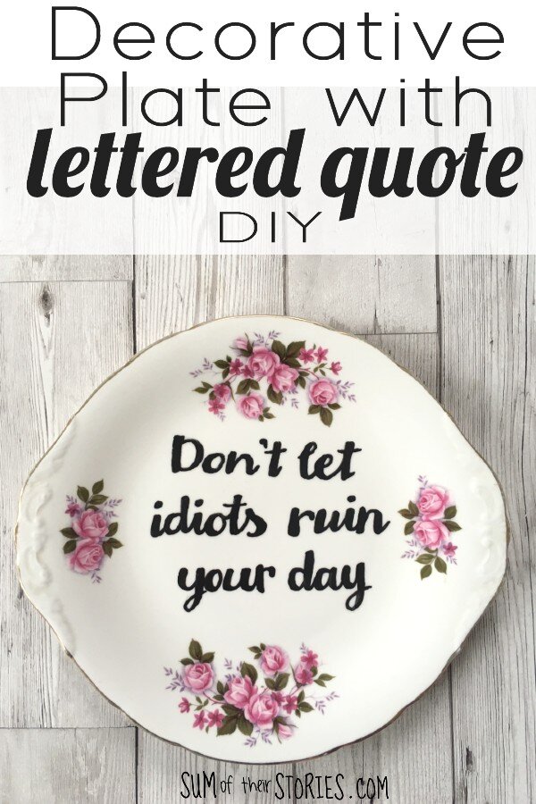 decorative plate with lettered quote.jpg