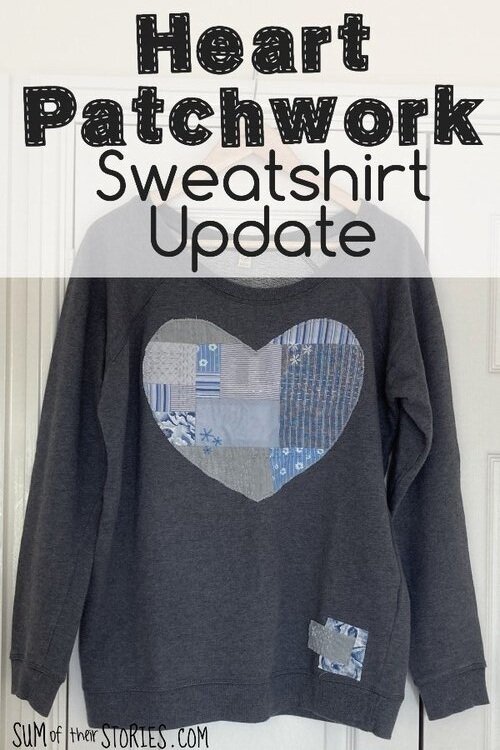 Patchwork heart sweatshirt update tutorial