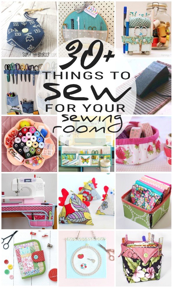 a collage of over 30 things to sew for your sewing space