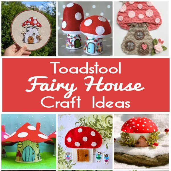 A collection of toadstool fairy house crafts