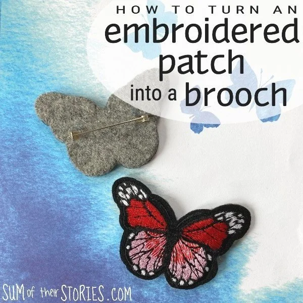 How to turn an embroidered patch into a brooch