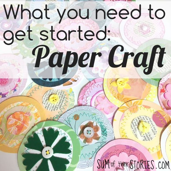 what you need to get started papercraft (1).jpg