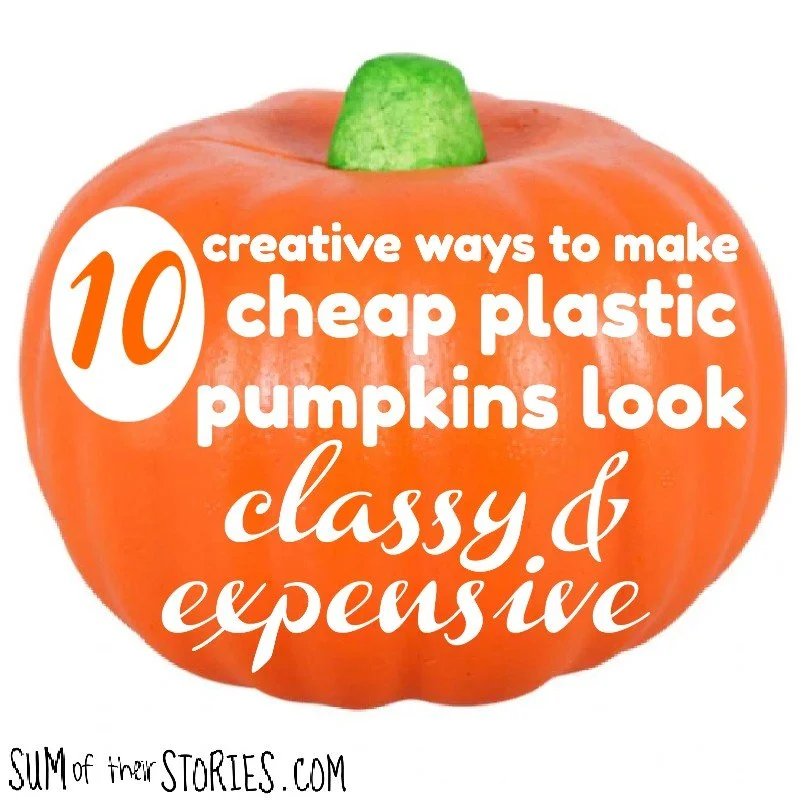 10 ideas to make cheap plastic pumpkins look classy and expensive