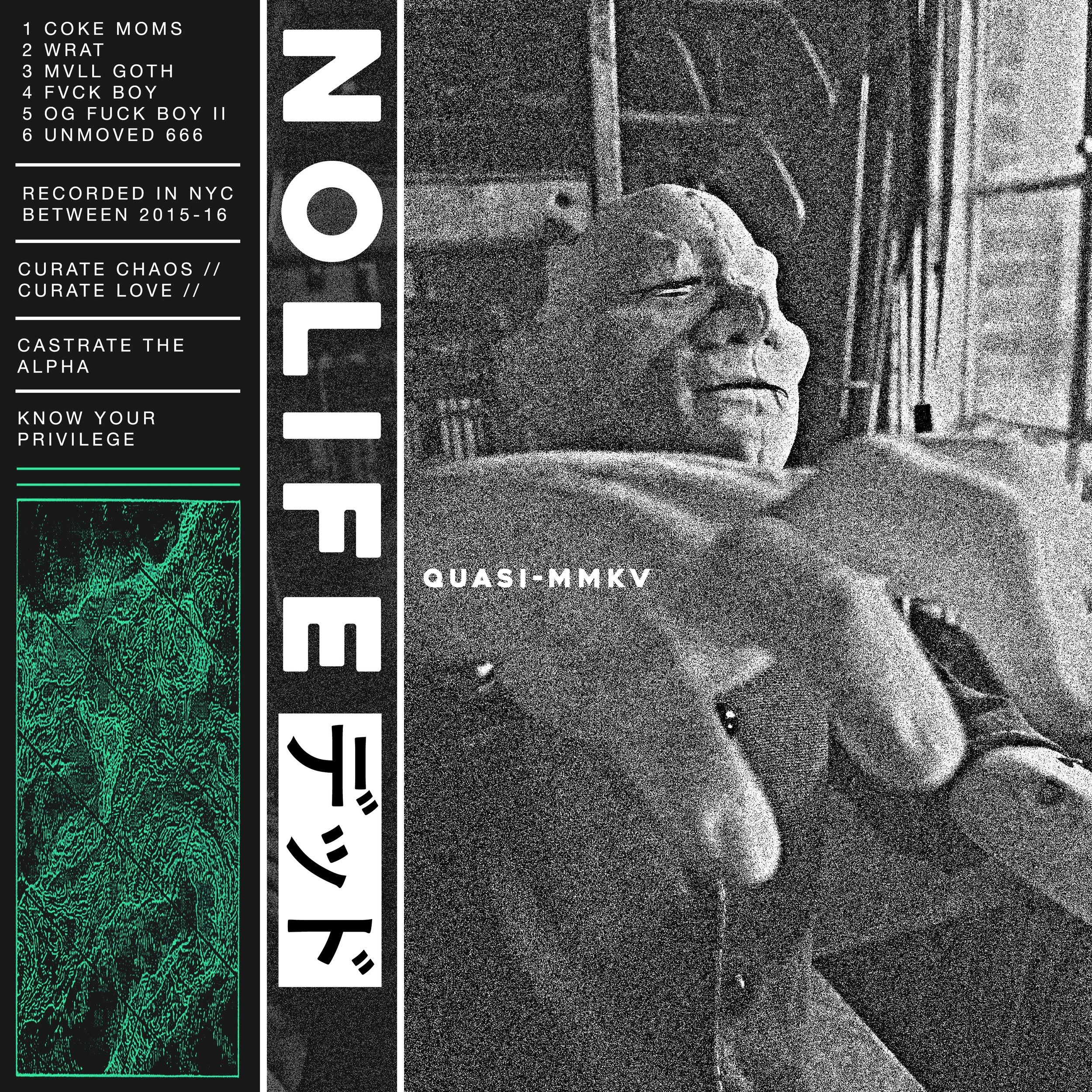 NOLIFE - QUASI MMKV (2016)