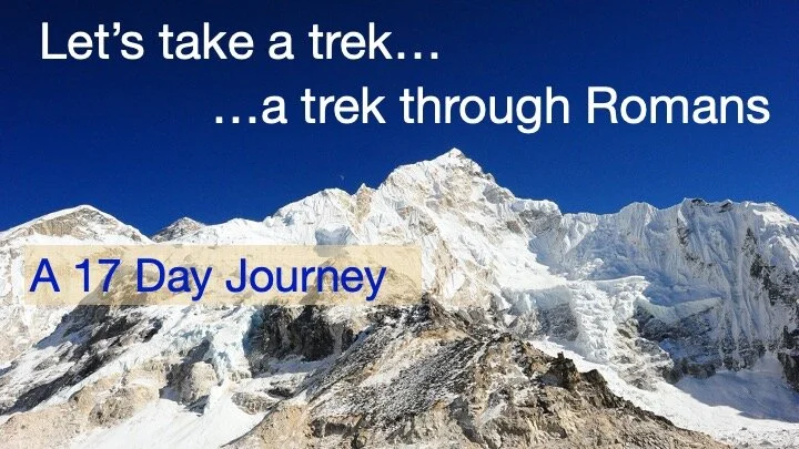 Let's take a trek...a trek through Romans