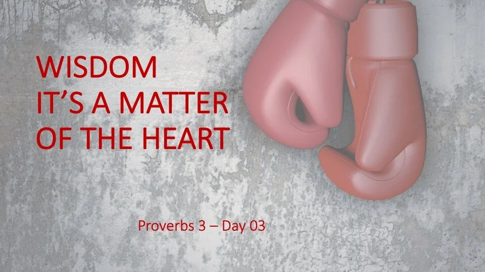 WISDOM—IT’S A MATTER OF THE HEART