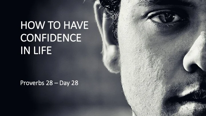 HOW TO HAVE CONFIDENCE IN LIFE