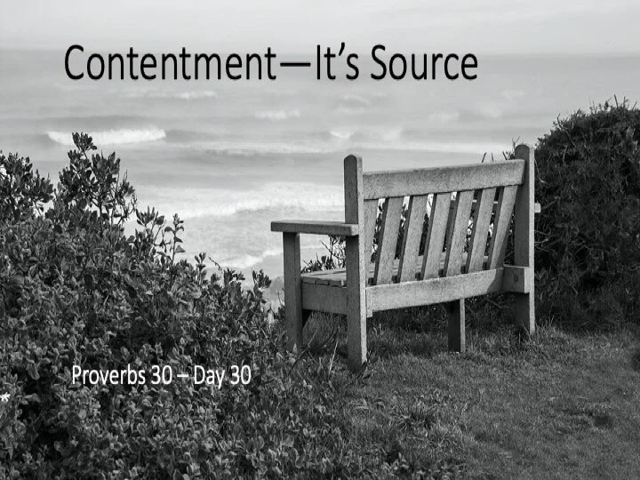 Contentment—It’s Source