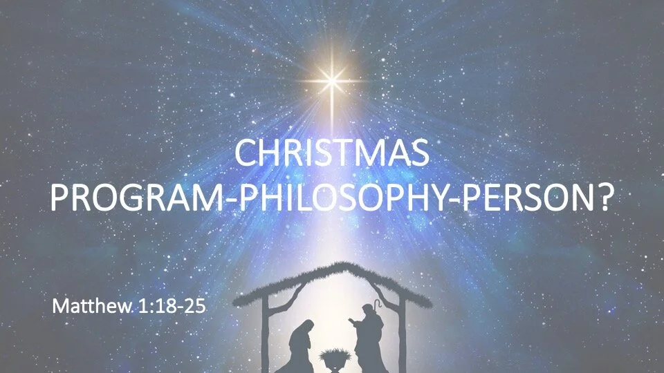 CHRISTMAS: PROGRAM – PHILOSOPHY – PERSON