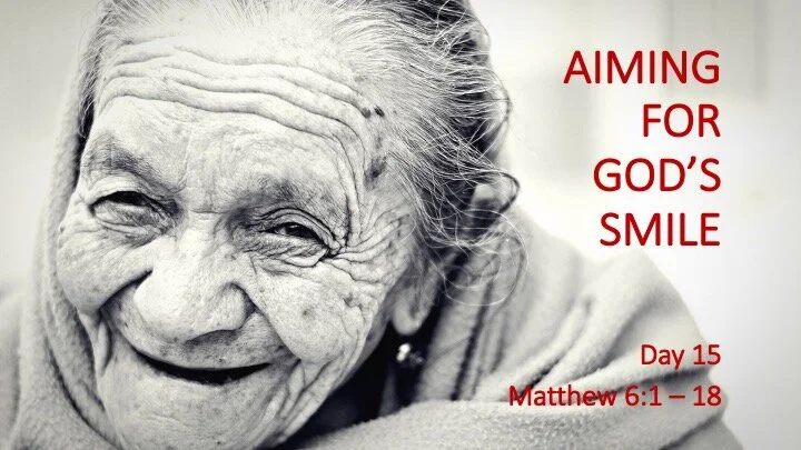 AIMING FOR GOD'S SMILE