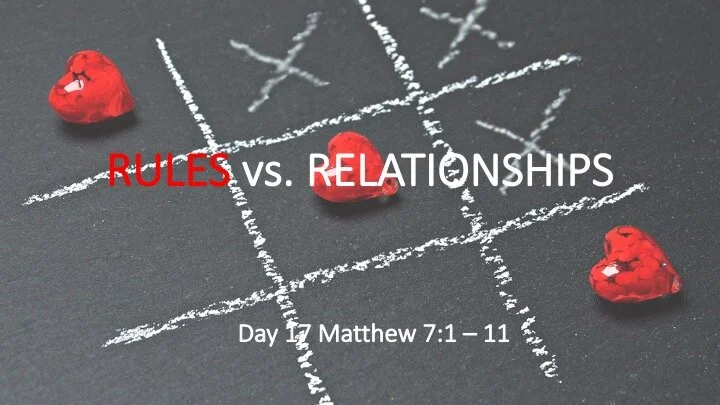 RULES OR RELATIONSHIPS?