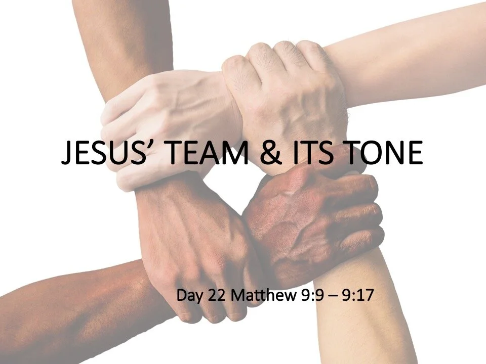 JESUS’ TEAM &amp; ITS TONE