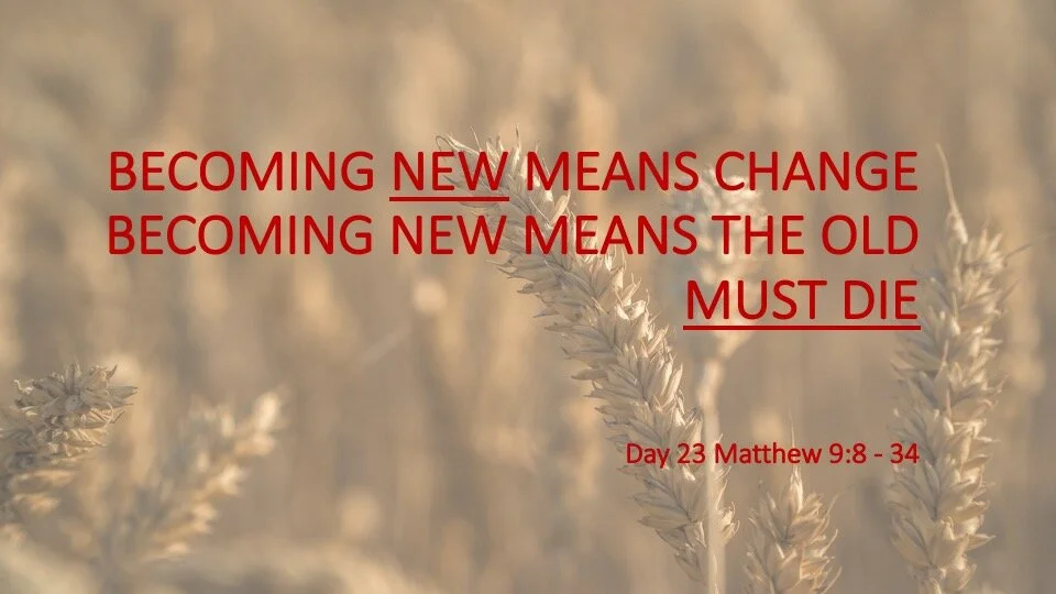 BECOMING NEW MEANS CHANGE || BECOMING NEW MEANS THE OLD MUST DIE