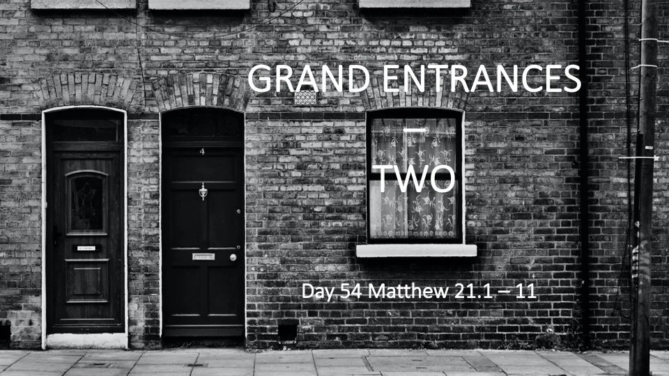 GRAND ENTRANCES – TWO 
