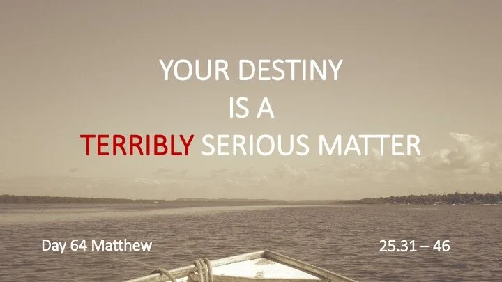 Your Destiny is a Terribly Serious Matter