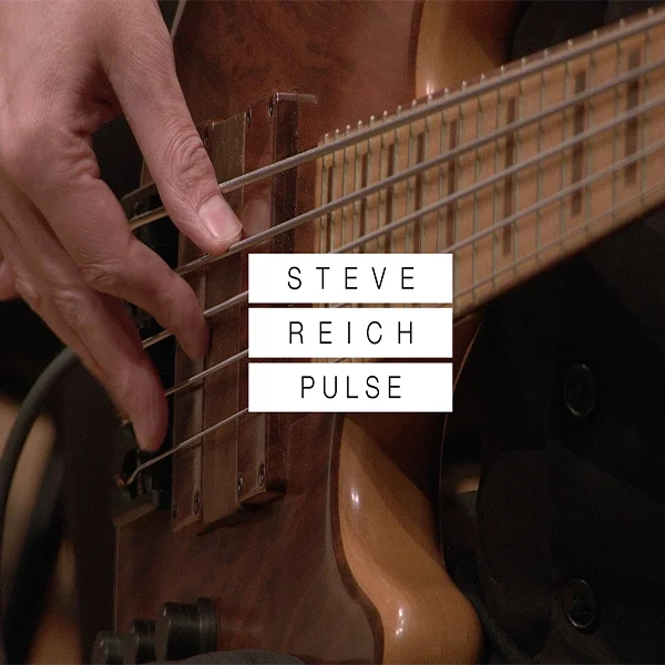 New Video of Steve Reich 'Pulse' 